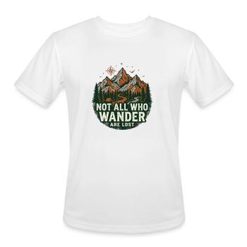Not All Who Wander Are Lost - Men's Moisture Wicking Performance T-Shirt - white - Front - Jackson (183cm)