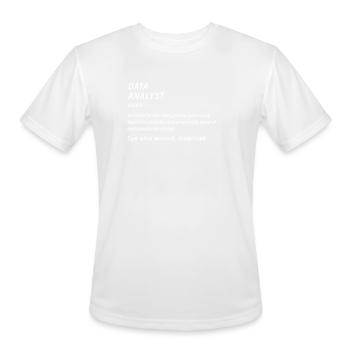 Funny Data Tee for Data Analysts Gift Men - Men's Moisture Wicking Performance T-Shirt - white - Front - Jackson (183cm)