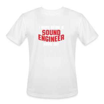Studio Audio Engineer Pay Off Sound Guy Tech - Men's Moisture Wicking Performance T-Shirt - white - Front - Jackson (183cm)