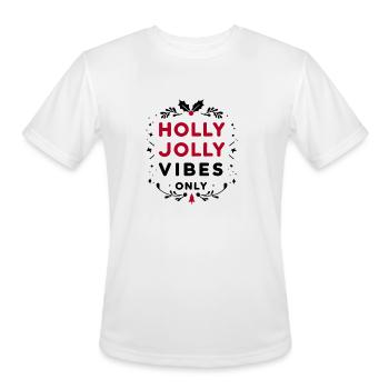 Holly Jolly Vibes Only - Men's Moisture Wicking Performance T-Shirt - white - Front - Jackson (183cm)