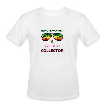Remote worker and currency collector - Men's Moisture Wicking Performance T-Shirt - white - Front - Jackson (183cm)