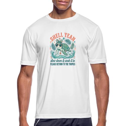 Shell Yeah Sea Turtle Beach Vibes - Men's Moisture Wicking Performance T-Shirt