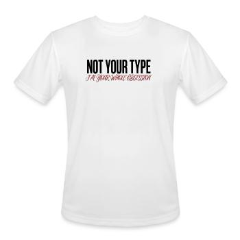 I'm Your Whole Obsession - Men's Moisture Wicking Performance T-Shirt - white - Front - Jackson (183cm)