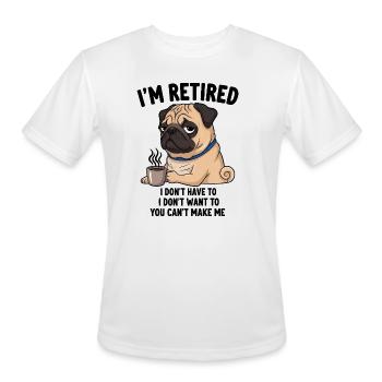 Retiree retirement last workday office coffee pug - Men's Moisture Wicking Performance T-Shirt - white - Front - Jackson (183cm)