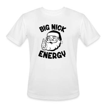 Big Nick Energy Funny Xmas Christmas Santa Claus T - Men's Moisture Wicking Performance T-Shirt - white - Front - Jackson (183cm)