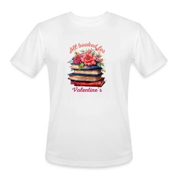 All Booked For Valentine, Book Lover,Teachers Book - Men's Moisture Wicking Performance T-Shirt - white - Front - Jackson (183cm)
