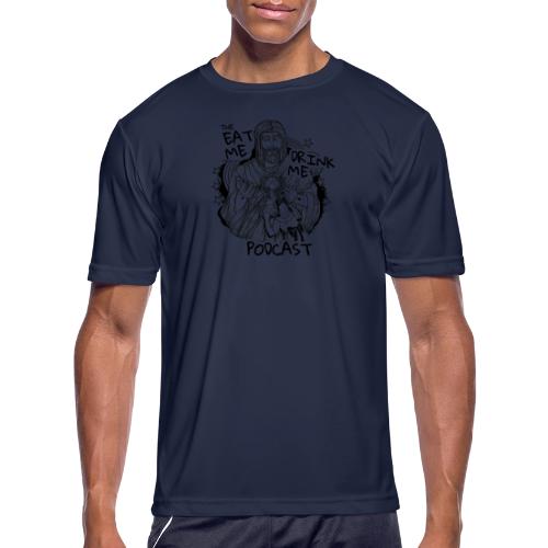 Eat Me Drink Me Podcast revamped logo - Men's Moisture Wicking Performance T-Shirt
