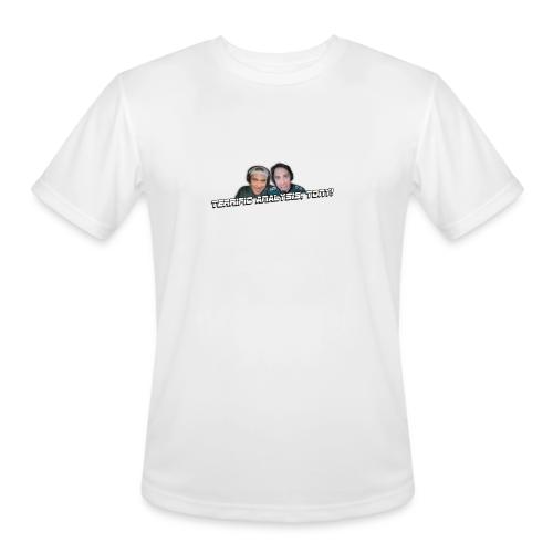TERRIFIC ANALYSIS, TONY! - Men's Moisture Wicking Performance T-Shirt