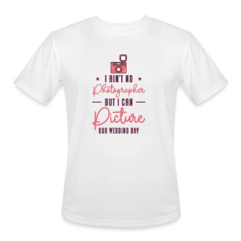 Couple Camera Romance Wedding Day Pick Up Lines - Men's Moisture Wicking Performance T-Shirt - white - Front - Jackson (183cm)