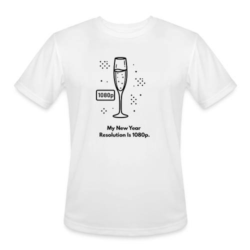 My New Year Resolution Is 1080p T-Shirt - Men's Moisture Wicking Performance T-Shirt