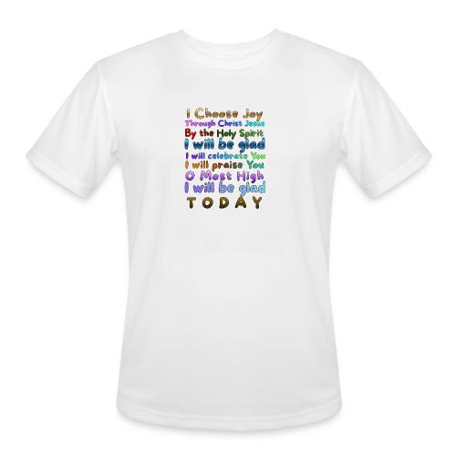 I will be glad 1 - Men's Moisture Wicking Performance T-Shirt