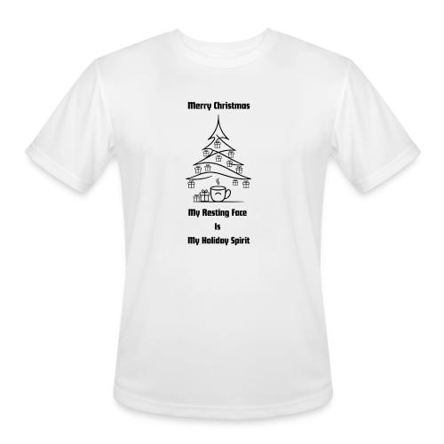 My Resting Face Is My Christmas Spirit T-Shirt - Men's Moisture Wicking Performance T-Shirt