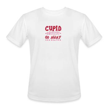 Cupid please Go AWAY - Men's Moisture Wicking Performance T-Shirt - white - Front - Jackson (183cm)