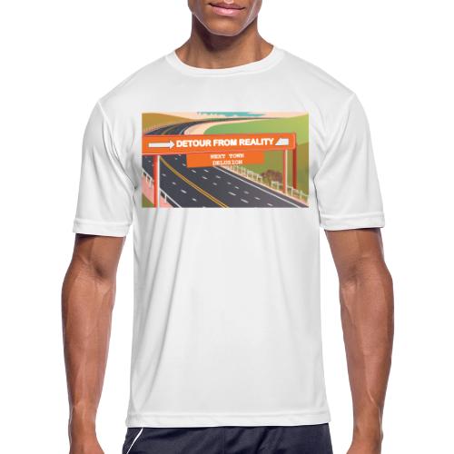 Detour from Reality - Men's Moisture Wicking Performance T-Shirt