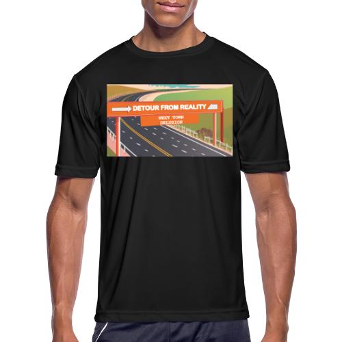 Detour from Reality - Men's Moisture Wicking Performance T-Shirt