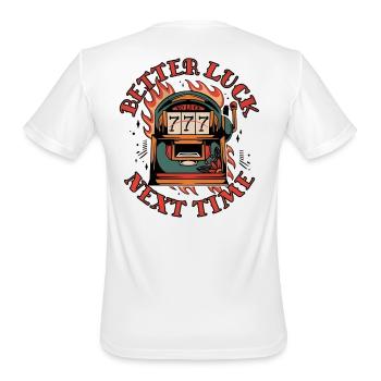 Better Luck Flame Slot Machine - Men's Moisture Wicking Performance T-Shirt - white - Back - Jackson (183cm)