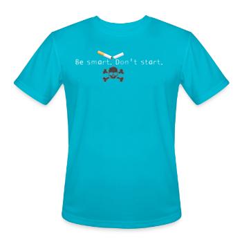Be Smart.Don’t Start - Men's Moisture Wicking Performance T-Shirt - turquoise - Front - Jackson (183cm)
