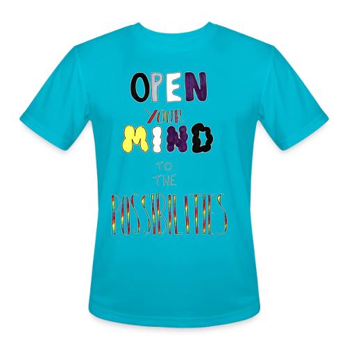 Open Your Mind to the Possibilities - Men's Moisture Wicking Performance T-Shirt