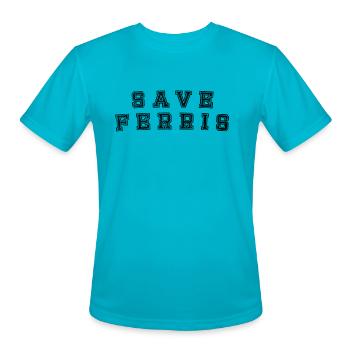 SAVE FERRIS funny - Men's Moisture Wicking Performance T-Shirt - turquoise - Front - Jackson (183cm)