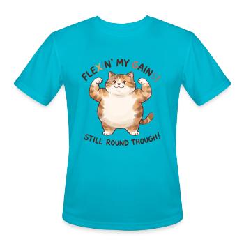 Flexin’ My Gainz Still Round Though Funny Cat - Men's Moisture Wicking Performance T-Shirt - turquoise - Front - Jackson (183cm)