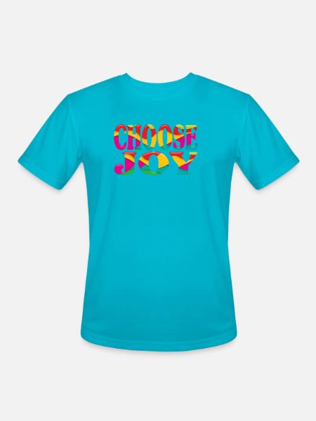Choose joy - Men's Moisture Wicking Performance T-Shirt - turquoise