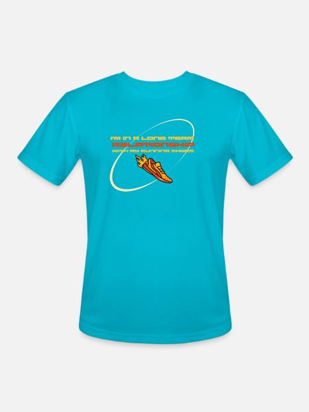 long term relationship with my running shoes - Men's Moisture Wicking Performance T-Shirt - turquoise