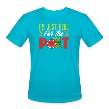 I'm Just Here For The Pot Poker Chips Gambling - Men's Moisture Wicking Performance T-Shirt - turquoise - Front - Jackson (183cm)