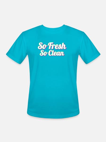 So Fresh So Clean - Men's Moisture Wicking Performance T-Shirt - turquoise