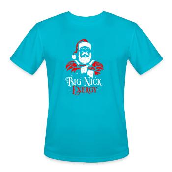Unleashing Big Nick Energy: A Guide to Confidence, - Men's Moisture Wicking Performance T-Shirt - turquoise - Front - Jackson (183cm)