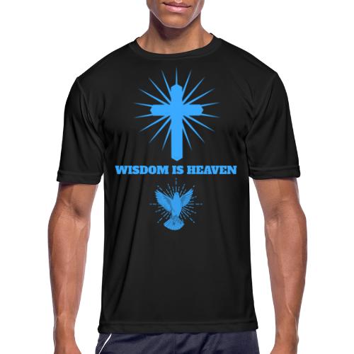 Wisdom Is Heaven - Men's Moisture Wicking Performance T-Shirt