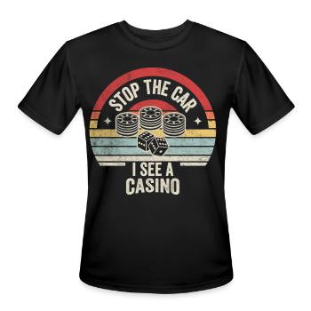 Stop The Car I See A Casino Gambling Lover Retro - Men's Moisture Wicking Performance T-Shirt - black - Front - Jackson (183cm)