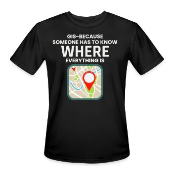 GIS Where Everything Is Map Location - Men's Moisture Wicking Performance T-Shirt - black - Front - Jackson (183cm)