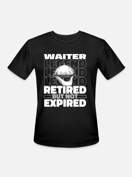 Waiter Waitress Retired - Men's Moisture Wicking Performance T-Shirt - black