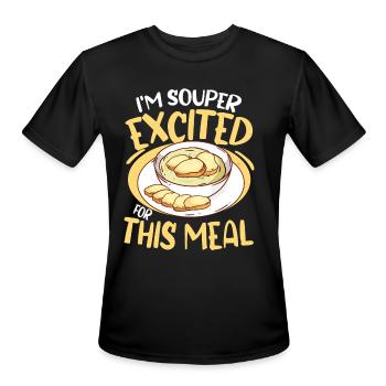 I'm Souper Excited For This Meal for a French - Men's Moisture Wicking Performance T-Shirt - black - Front - Jackson (183cm)