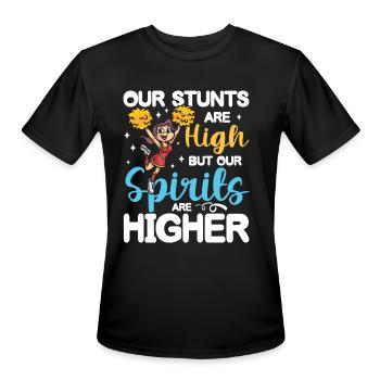 Our Stunts Are High But Our Spirits Are Higher - Men's Moisture Wicking Performance T-Shirt - black - Front - Jackson (183cm)