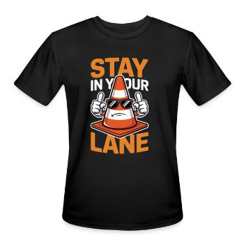Stay In Your Lane Traffic Cone Humor - Men's Moisture Wicking Performance T-Shirt - black - Front - Jackson (183cm)