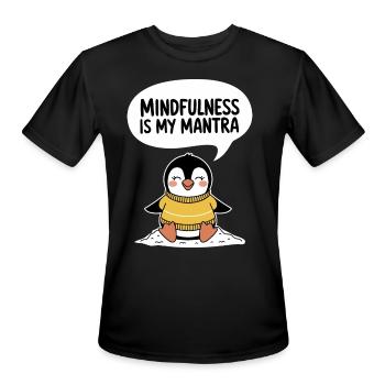 Mindfulness Is My Mantra with Cute Penguin - Men's Moisture Wicking Performance T-Shirt - black - Front - Jackson (183cm)