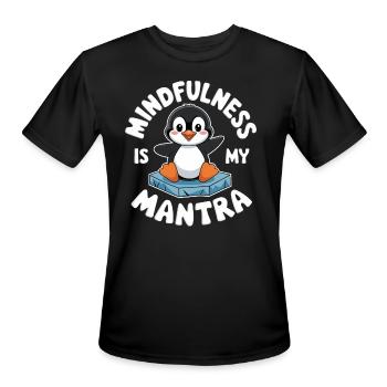 Mindfulness Is My Mantra Penguin Delight - Men's Moisture Wicking Performance T-Shirt - black - Front - Jackson (183cm)