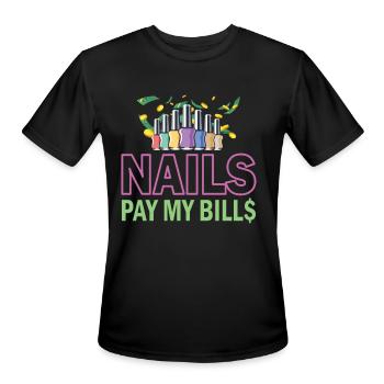 Nails Pay My Bills Manicurist - Men's Moisture Wicking Performance T-Shirt - black - Front - Jackson (183cm)