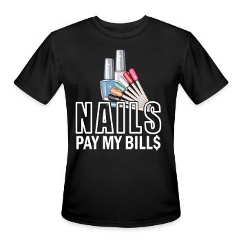 Nails Pay My Bills Manicurist - Men's Moisture Wicking Performance T-Shirt - black - Front - Jackson (183cm)