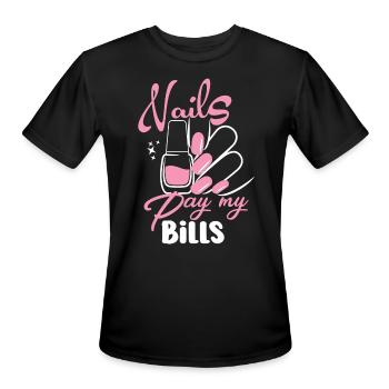 Nails Pay My Bills Manicurist - Men's Moisture Wicking Performance T-Shirt - black - Front - Jackson (183cm)