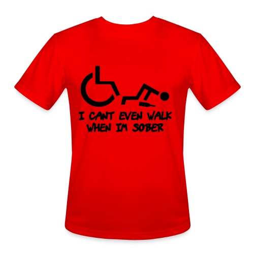 Drunk wheelchair humor, wheelchair fun, wheelchair - Men's Moisture Wicking Performance T-Shirt