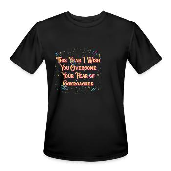 Overcome Your Fear of Cockroaches Happy New Year W - Men's Moisture Wicking Performance T-Shirt - black - Front - Jackson (183cm)