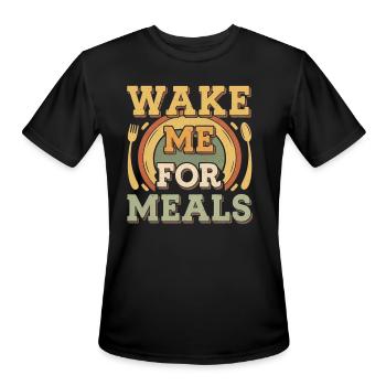 Wake Me For Meals 4 - Men's Moisture Wicking Performance T-Shirt - black - Front - Jackson (183cm)
