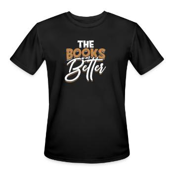 The books was better - Book - Men's Moisture Wicking Performance T-Shirt - black - Front - Jackson (183cm)