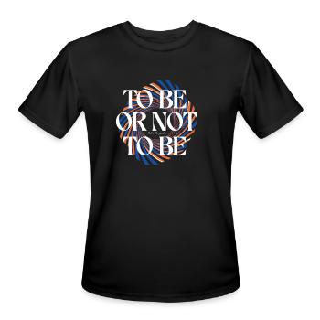 To Be Or Not To Be Swirl Quote - Men's Moisture Wicking Performance T-Shirt - black - Front - Jackson (183cm)