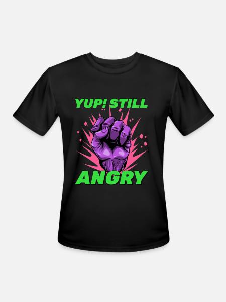 Still Angry - Men's Moisture Wicking Performance T-Shirt - black