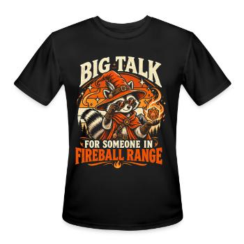 Big Talk for Someone in Fireball Range - Men's Moisture Wicking Performance T-Shirt - black - Front - Jackson (183cm)