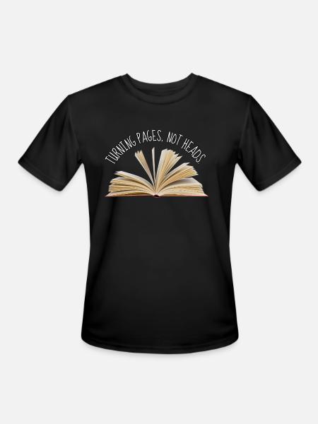 Turning Pages Not Heads - Men's Moisture Wicking Performance T-Shirt - black