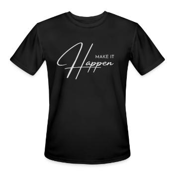 make it happen - Men's Moisture Wicking Performance T-Shirt - black - Front - Jackson (183cm)